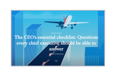 The CEO’s essential checklist: Questions every chief executive should be able to answer